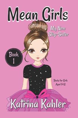 Cover of MEAN GIRLS - Book 1