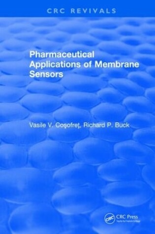 Cover of Pharmaceutical Applications of Membrane Sensors