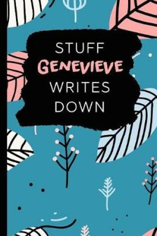 Cover of Stuff Genevieve Writes Down