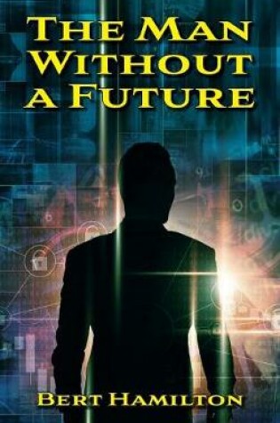 Cover of The man without a future