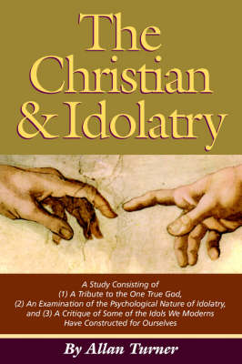 Book cover for The Christian & Idolatry