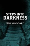 Book cover for Steps Into Darkness