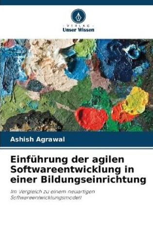 Cover of Einführung der agilen Softwareentwicklung in einer Bildungseinrichtung