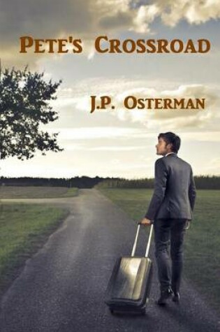 Cover of Pete's Crossroad