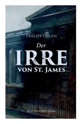 Cover of Der Irre von St. James (Historischer Krimi)