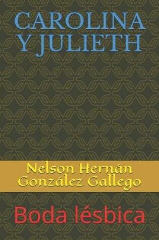 Cover of Carolina Y Julieth