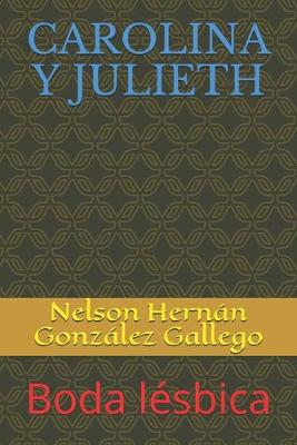 Book cover for Carolina Y Julieth