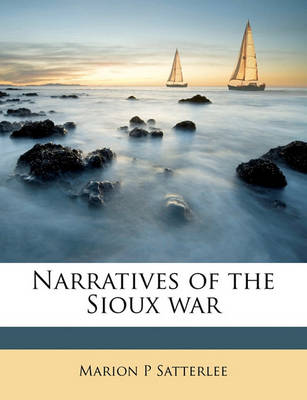 Book cover for Narratives of the Sioux War