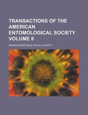 Book cover for Transactions of the American Entomological Society (V. 36 1910)