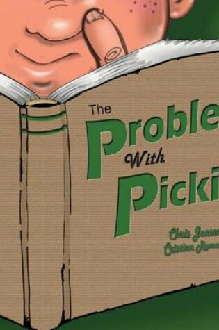 Cover of The Problem With Picking