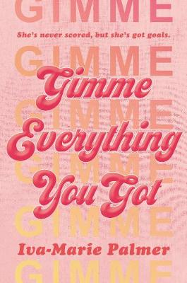 Cover of Gimme Everything You Got