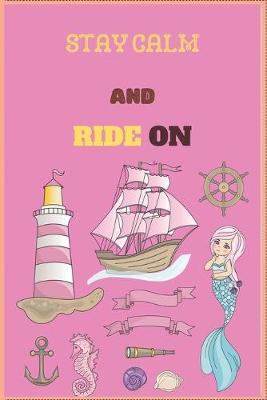 Book cover for Stay Calm and Ride on