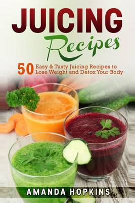 Book cover for Juicing Recipes