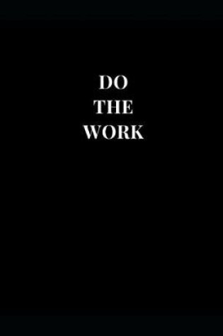 Cover of Do The Work