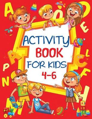 Book cover for Activity Book for Kids 4-6