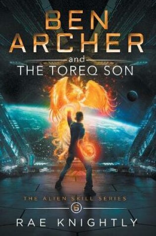 Cover of Ben Archer and the Toreq Son