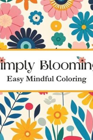 Cover of Simply Blooming