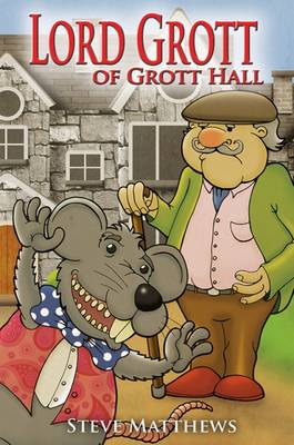 Book cover for Lord Grott of Grott Hall