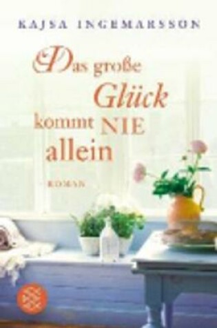 Cover of Das Grosse Gluck Kommt Nie Allein