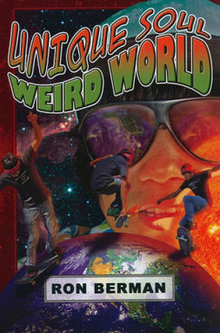 Cover of Unique Soul, Weird World: Home Run Edition