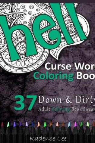 Cover of Curse Word Coloring Book