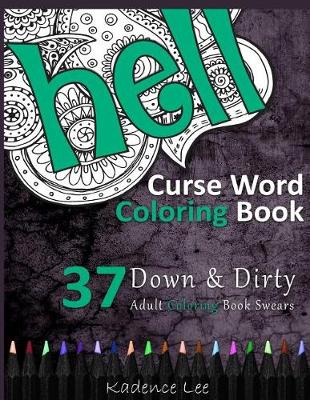 Book cover for Curse Word Coloring Book