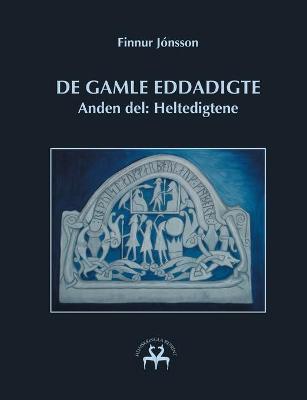 Book cover for De gamle Eddadigte II