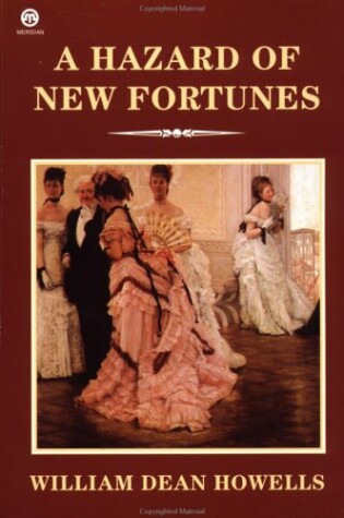 Cover of The Hazard of New Fortunes