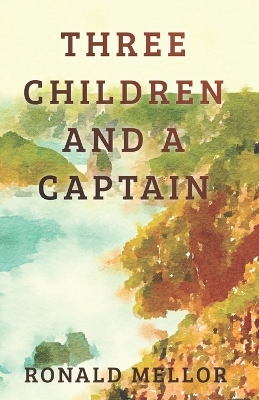 Book cover for Three Children and a Captain