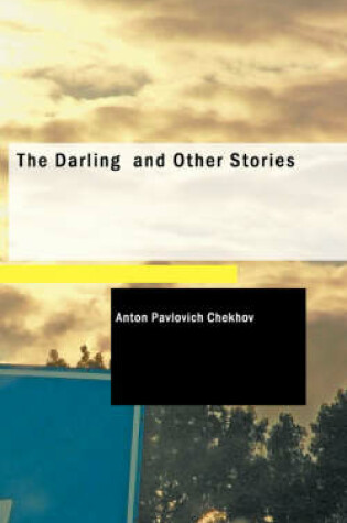 Cover of The Darling and Other Stories