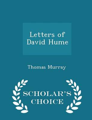 Book cover for Letters of David Hume - Scholar's Choice Edition