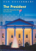 Book cover for The President and the Executive Branch