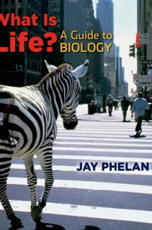 Cover of What Is Life? a Guide to Biology W/Prep-U