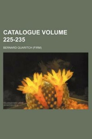 Cover of Catalogue Volume 225-235