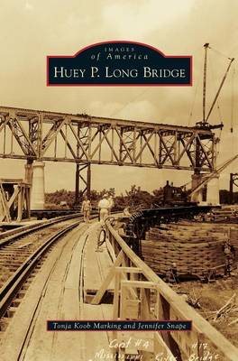 Cover of Huey P. Long Bridge