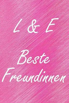 Book cover for L & E. Beste Freundinnen