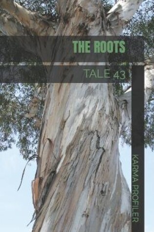 Cover of TALE The roots