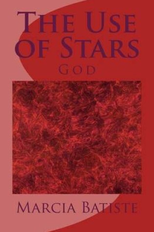 Cover of The Use of Stars