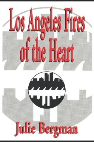 Cover of Los Angeles Fires of the Heart