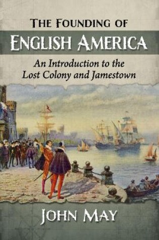 Cover of The Founding of English America