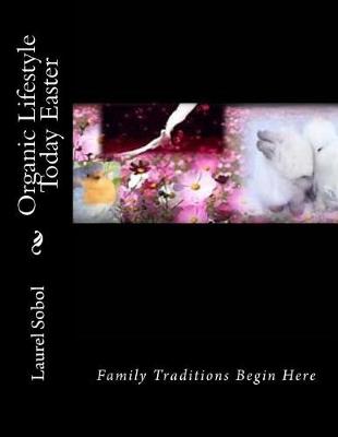 Book cover for Organic Lifestyle Today Easter