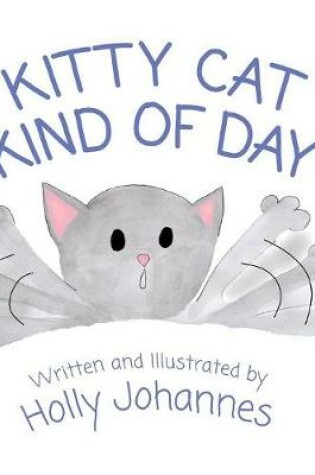 Cover of Kitty Cat Kind of Day