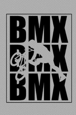 Cover of BMX Notebook - College Ruled