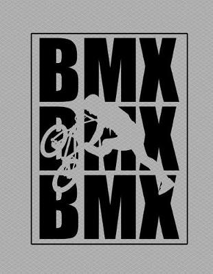 Book cover for BMX Notebook - College Ruled