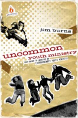 Book cover for Uncommon Youth Ministry