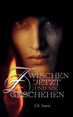 Book cover for Zwischen jetzt und nie geschehen