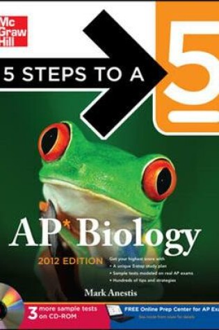 Cover of 5 Steps to a 5 AP Biology with CD-ROM, 2012 Edition