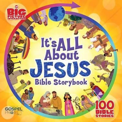 Book cover for It's All About Jesus Bible Storybook (padded)