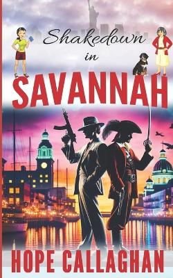 Book cover for Shakedown in Savannah