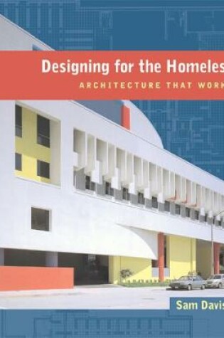 Cover of Designing for the Homeless